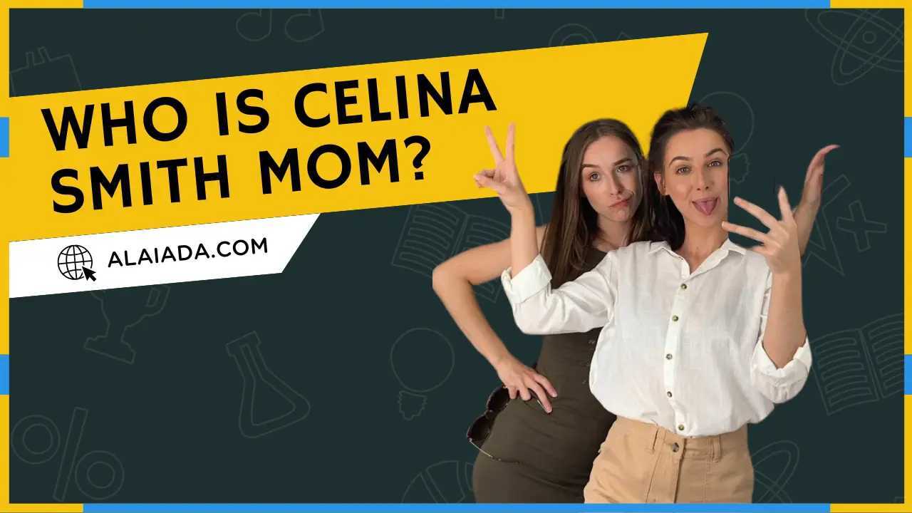 Who is Celina Smith Mom Age, Height, Daughter, & Net Worth 2024