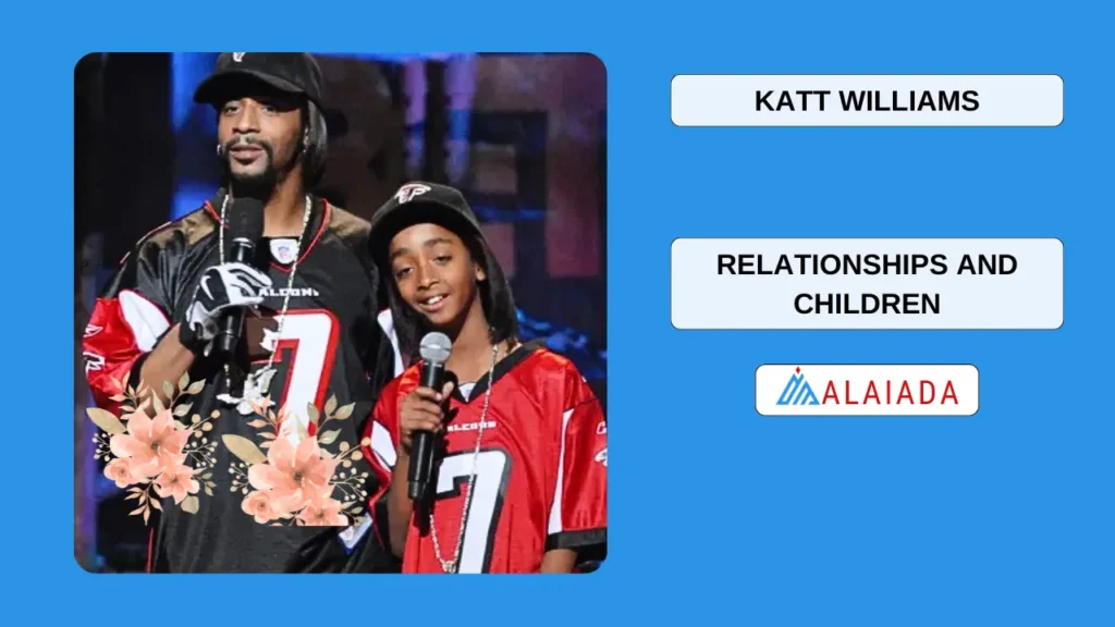 Katt William Relationships and Children