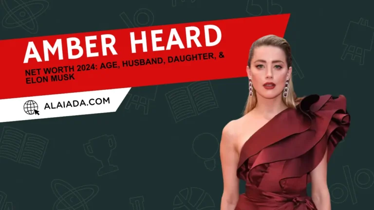 Amber Heard Net Worth 2024 Age, Husband, Daughter, & Elon Musk