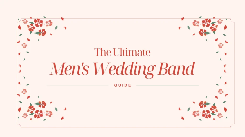 Choosing the Perfect Men's Wedding Band A Comprehensive Guide