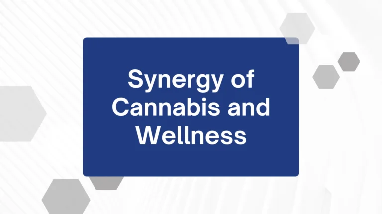 The Synergy of Cannabis and Wellness A New Lifestyle Trend