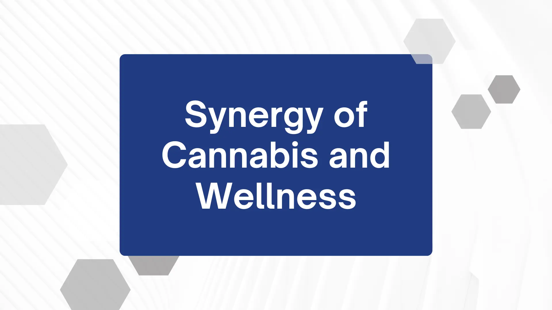 The Synergy of Cannabis and Wellness A New Lifestyle Trend