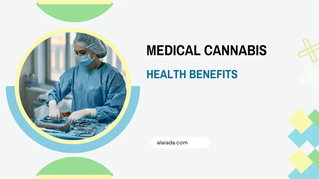 Understanding the Health Benefits of Medical Cannabis