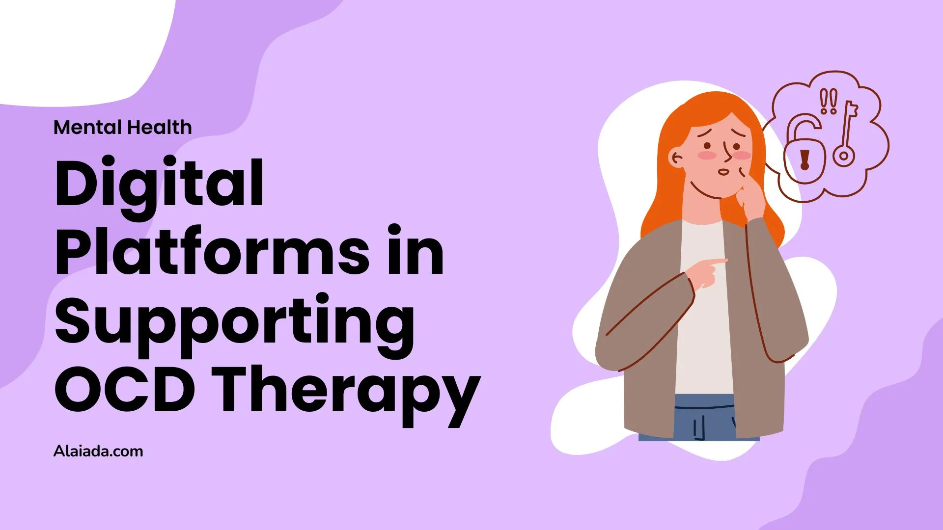 Digital Platforms in Supporting OCD Therapy and 12 Treatment Plans